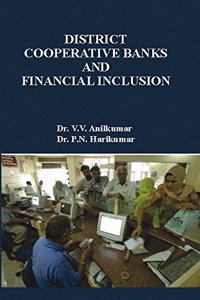 Role of District Cooperative Banks and Financial Inclusion