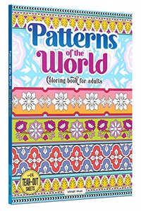 Patterns of the World: Coloring Book for Adults