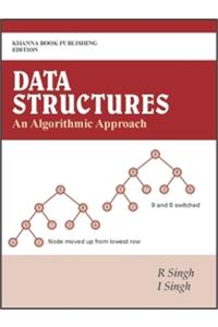 Data Structures–An Algorithmic Approach