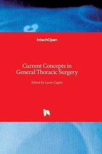 Current Concepts in General Thoracic Surgery