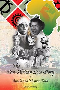 Pan-African Love Story of Arnold and Mignon Ford