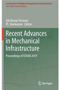 Recent Advances in Mechanical Infrastructure