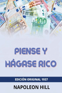 Piense y hágase rico