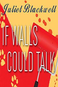 If Walls Could Talk