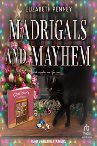 Madrigals and Mayhem