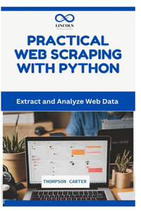 Practical Web Scraping with Python