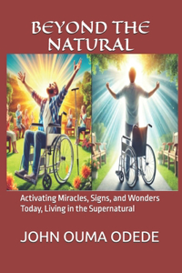 Beyond the Natural