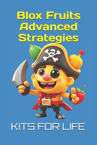 Blox Fruits Advanced Strategies