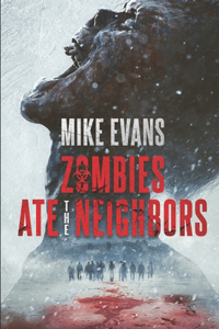 Zombies Ate the Neighbors