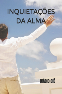 Inquietações Da Alma