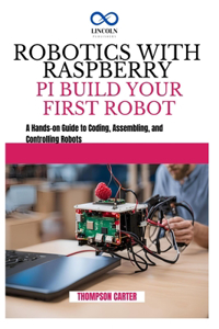 Robotics with Raspberry Pi