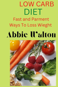 Low Carb Diet