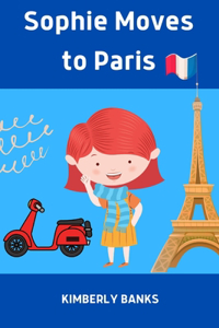 Sophie Moves to Paris