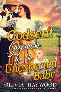 A Godsent Governess for the Unexpected Baby