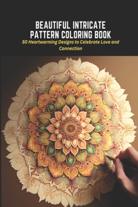 Beautiful Intricate Pattern Coloring Book