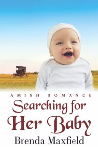 Searching for Her Baby
