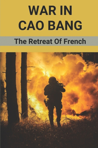 War In Cao Bang