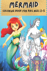 MERMAID Coloring Book for Kids Ages 2-5