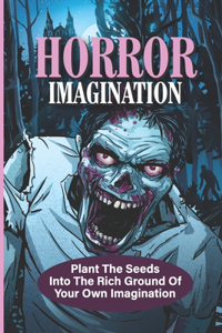 Horror Imagination