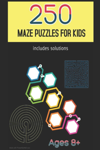 250 Maze Puzzles for Kids
