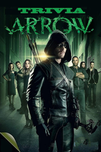 Arrow Trivia