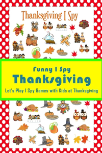 Funny I Spy Thanksgiving