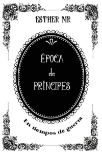 Época de príncipes