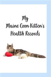 My Maine Coon Kitten's Health Records