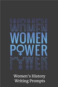 Women Power - Women's History Writing Prompts