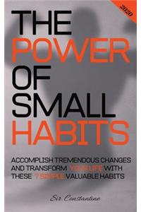 Power of Small Habits