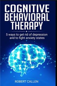 Cognitive Behavioral Therapy