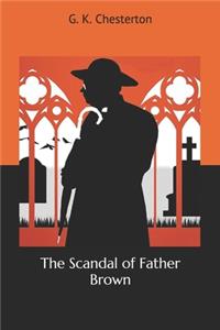 The Scandal of Father Brown