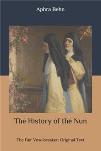The History of the Nun