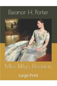 Miss Billy's Decision