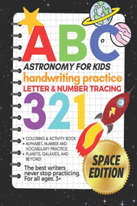 Astronomy for Kids, Handwriting Practice Letter & Number Tracing (The Big Book of Letter Tracing and Coloring)