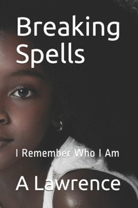 Breaking Spells