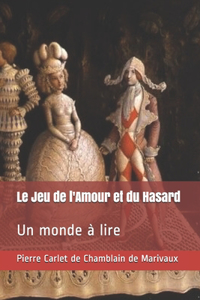 Le Jeu de l'Amour et du Hasard