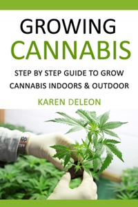 Growing Cannabis