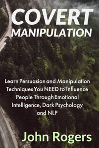 Covert Manipulation