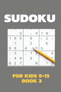 Sudoku For Kids 9-13 Book 3