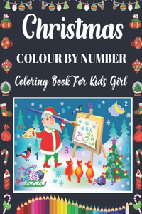 Christmas Colour By Number Coloring Book For Kids Girl