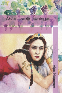 Ahab Israelin kuningas