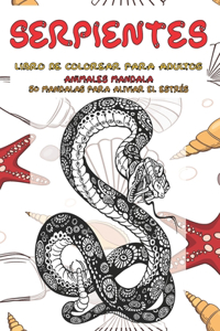 Libro de colorear para adultos - 50 mandalas para aliviar el estrés - Animales Mandala - Serpientes