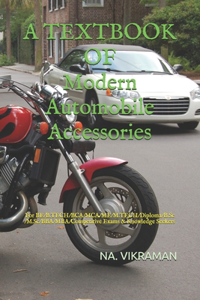 A TEXTBOOK OF Modern Automobile Accessories