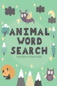 Animal Word Search Puzzle Books For Kids & Adults: Increase Memory Concentration & Focus For Kids Ages 6-8 Games For Elderly Adults With Dementia