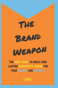 Brand Weapon