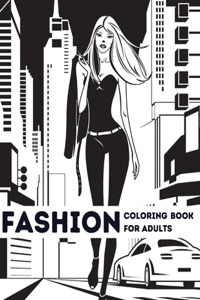 Fashion Coloring Book for Adults