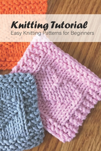 Knitting Tutorial