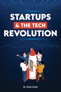 Statrups and the Tech Revolution