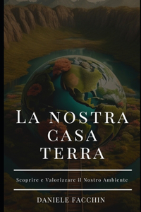 nostra casa Terra